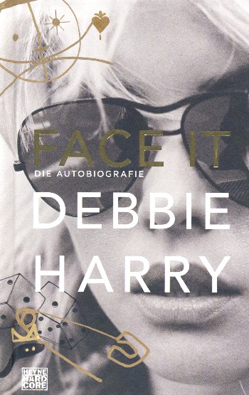 Face it Die Autobiographie&nbsp;&nbsp;&nbsp;&nbsp;gebunden