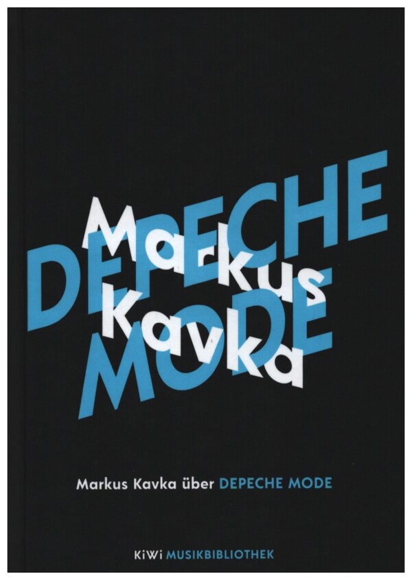 Markus Kavka über Depeche Mode    gebunden