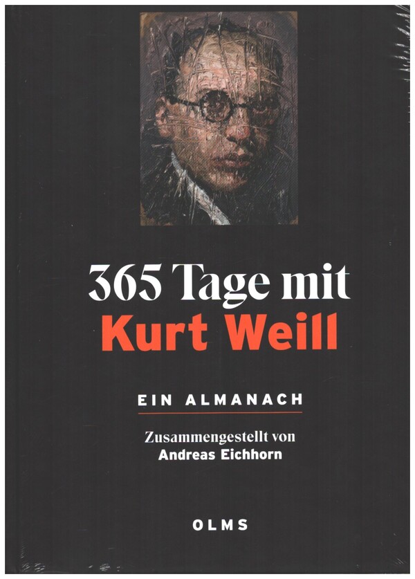 365 Tage mit Kurt Weill. Ein Almanach    Buch (gebunden)