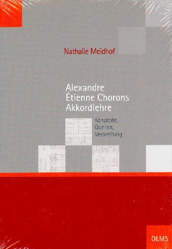 Alexandre Étienne Chorons Akkordlehre Konzepte, Quellen, Verbreitung    