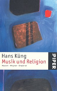 Musik und Religion  Mozart - Wagner - Bruckner  