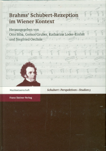 Brahms' Schubert-Rezeption im Wiener Kontext    