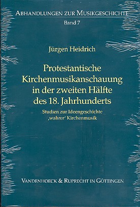 Protestantische Kirchenmusik-  anschauung in der zweiten Hälfte  des 18. Jahrhunderts