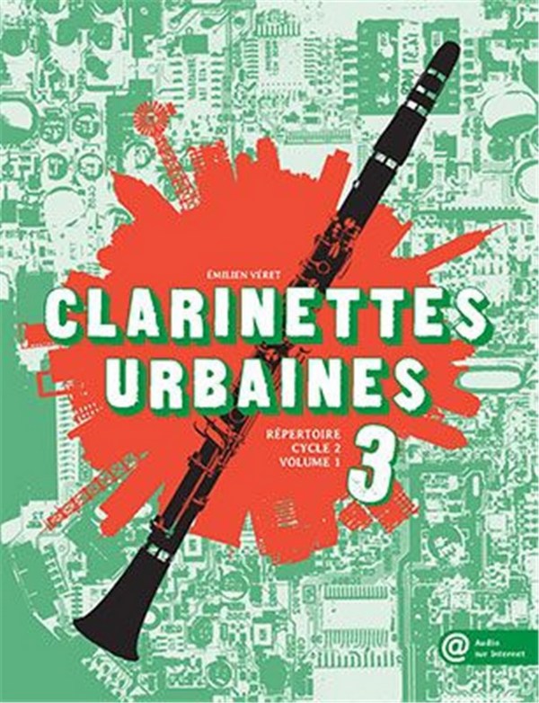 Clarinettes urbaines vol.3  pour clarinette  