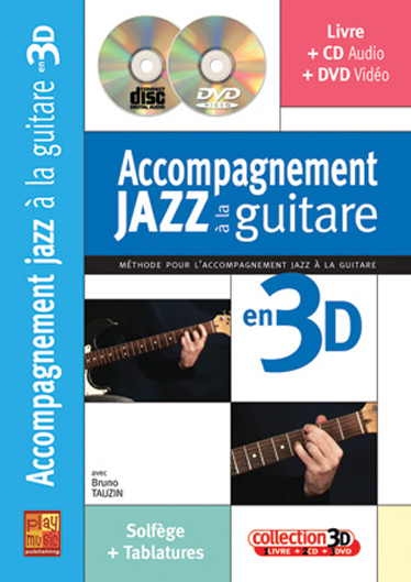  Accompagnement Jazz à La Guitare en 3D (+DVD+CD)  pour guitare   
