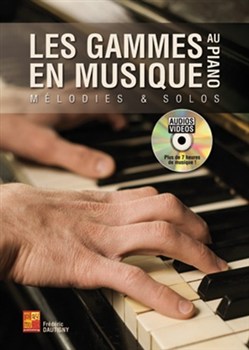 Les Gammes en Musique au Piano (+Audios/Videos)  pour piano   