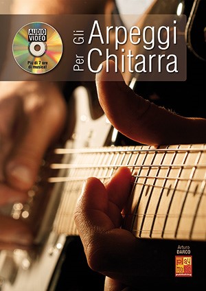 Gli Arpeggi Per chitarra (+DVD)&nbsp;&nbsp;per chitarra&nbsp;&nbsp; 