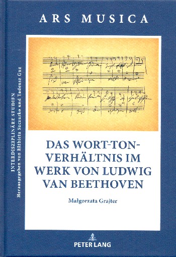 Das Wort-Ton-Verhältnis im Werk von Ludwig van Beethoven    