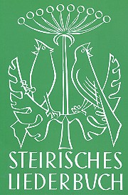 Steirisches Liederbuch    