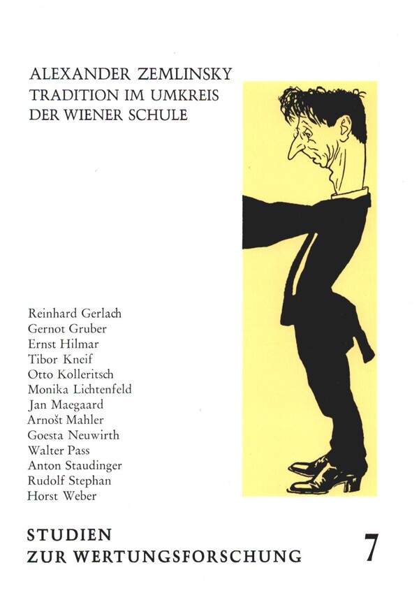 Alexander Zemlinsky Vol.7&nbsp;&nbsp;Tradition im Umkreis der Wiener Schule&nbsp;&nbsp;