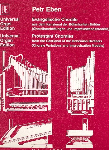 Evangelische Choräle aus dem  Kanzional der böhmischen Brüder  für Orgel