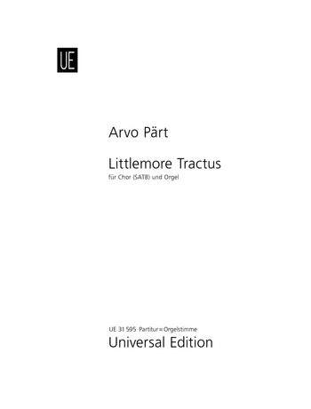 LITTLEMORE TRACTUS FUER GEM CHOR&nbsp;&nbsp;UND ORGEL,  PARTITUR&nbsp;&nbsp;(= ORGELSTIMME (MIT CHOR))
