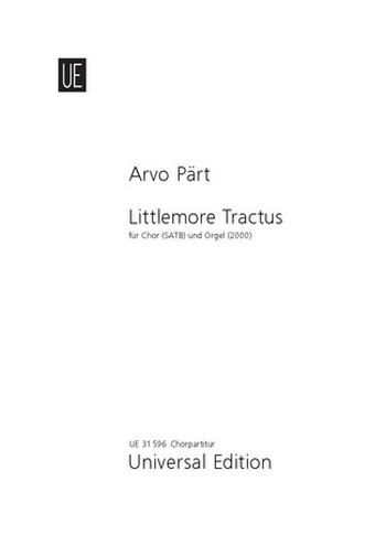 LITTLEMORE TRACTUS FUER GEM CHOR&nbsp;&nbsp;UND ORGEL,  SINGPARTITUR (MIT ORGEL)&nbsp;&nbsp;