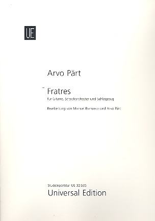 Fratres für Gitarre, Schlagzeug und&nbsp;&nbsp;Streichorchester&nbsp;&nbsp;Studienpartitur