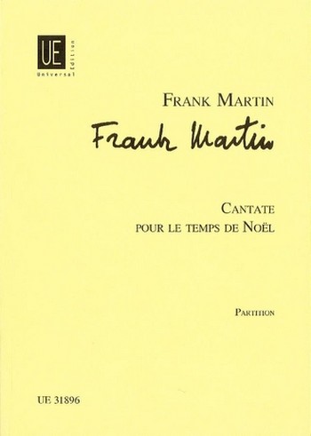 Cantate pour le temps de noel  für Soli, Chor und Orchester  Studienpartitur
