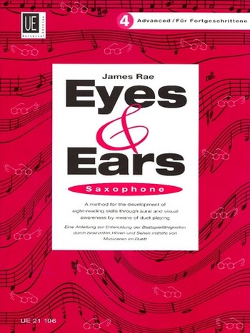 Eyes and ears vol. 4 for saxophone  Method for the development of sight reading  