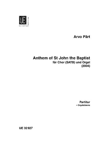 Anthem of St.John the Baptist  für gem Chor und Orgel  Partitur (= Orgelstimme)