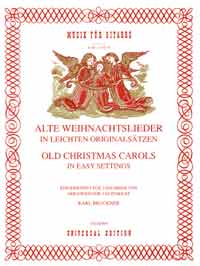 Alte Weihnachtslieder in leichten Originalsätzen&nbsp;&nbsp;für 3 Gitarren&nbsp;&nbsp;Partitur und Stimmen