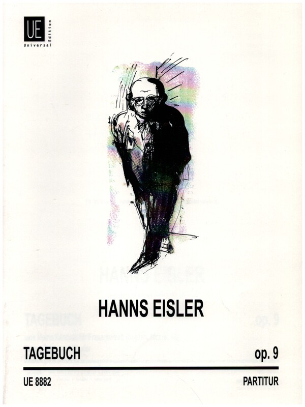 Tagebuch des Hanns Eisler op.9  für Sopran, Mezzosopran, Alt, Tenor, Violine und Klavier  Partitur