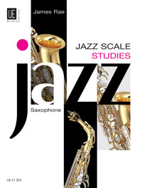 Jazz Scale Studies: for saxophone von James Rae - Universal Edition AG ...