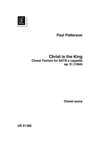 Christ is the King op. 51  für Chor SATB  