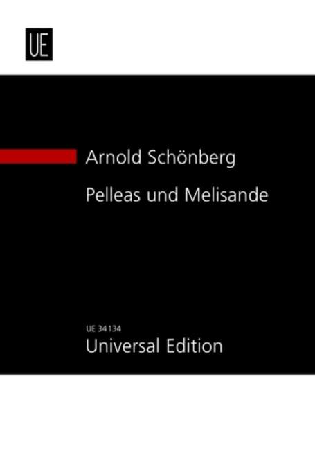 Pelleas und Melisande   für Orchester  Studienpartitur