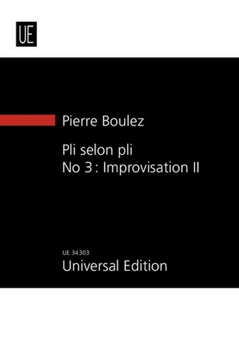 Pli selon pli  Nr.3 - Improvisation II  für Sopran und 9 Instrumente  Studienpartitur