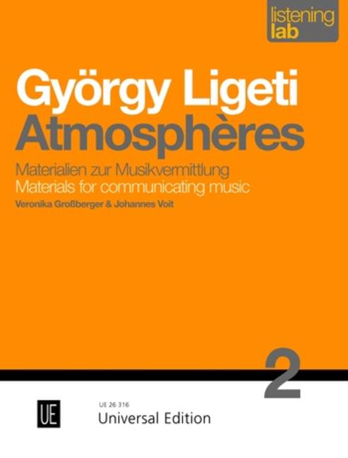György Ligeti - Atmosphères Materialien&nbsp;&nbsp;zur Musikvermittlung&nbsp;&nbsp;