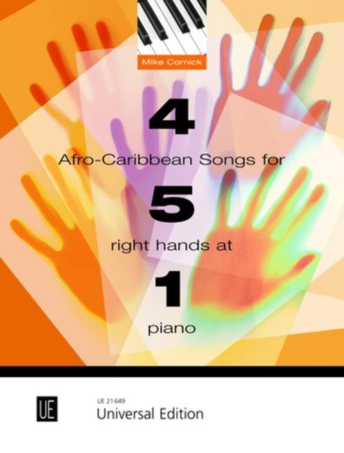 4 Afro-Caribbean Songs for 5 right Hands  at 1 Piano  2 scores