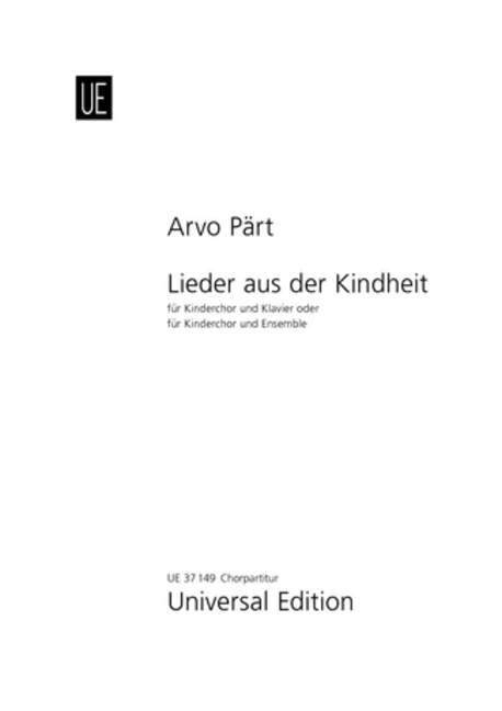 Lieder aus der Kindheit&nbsp;&nbsp;für Kinderchor und Klavier (Ensemble)&nbsp;&nbsp;Chorpartitur (dt/en/est)