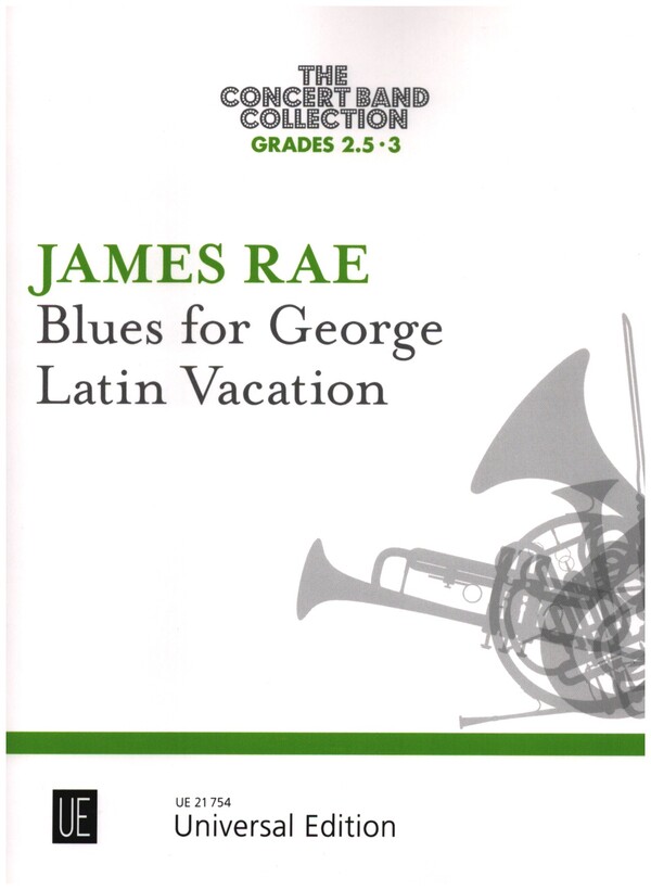 Blues for George / Latin Vacation  für Blasorchester  Partitur und Stimmen