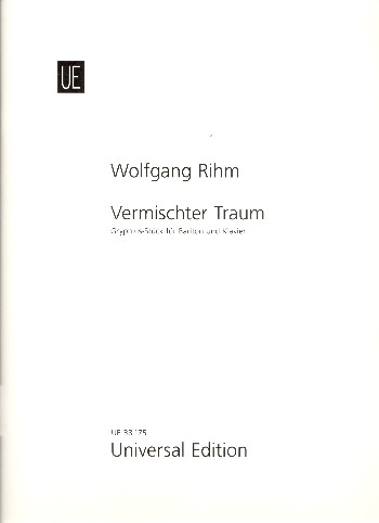 Vermischter Traum&nbsp;&nbsp;für Bariton und Klavier&nbsp;&nbsp;Partitur