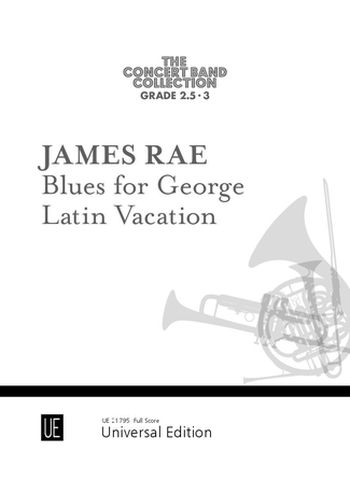 Blues for George und Latin Vacation  für Blasorchester  Partitur