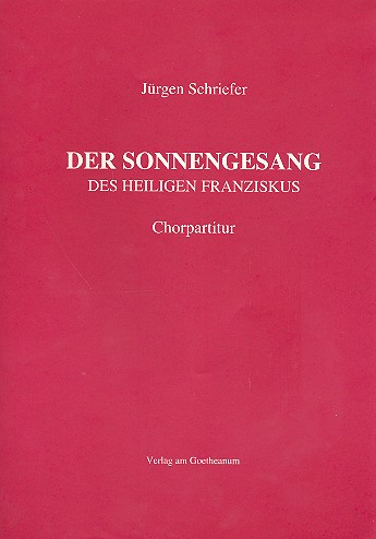 Der Sonnengesang des Heiligen Franziskus  für 1-4stimmigen Frauenchor und 4 Violinen,  Chorpartitur