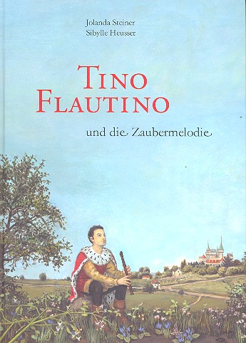 Tino Flautino und die Zaubermelodie    