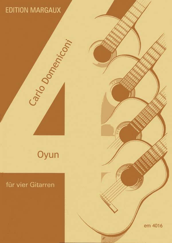 Oyun  für 4 Gitarren  Partitur und Stimmen