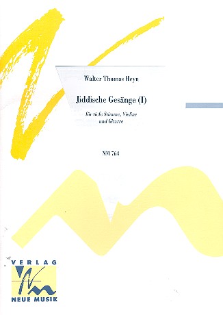 Jiddische Gesänge Band 1  für tiefe Stimme, Violine und Gitarre  
