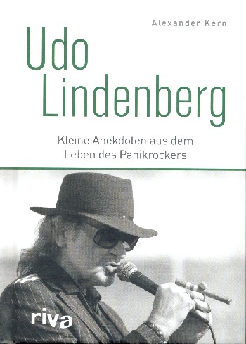 Udo Lindenberg Kleine Anekdoten aus dem Leben des Panikrockers    gebunden