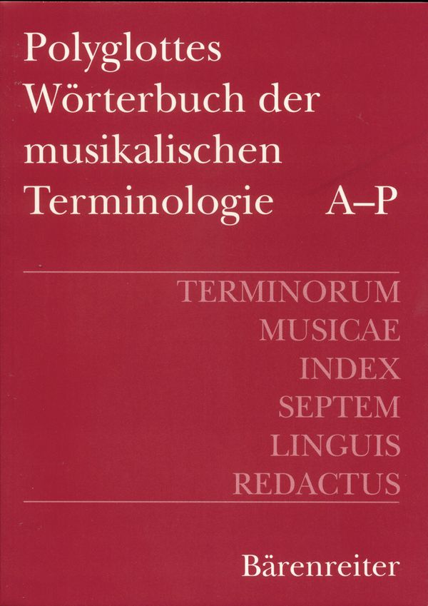 Polyglottes Wörterbuch der&nbsp;&nbsp;musikalischen Terminologie&nbsp;&nbsp;(2 Bände)
