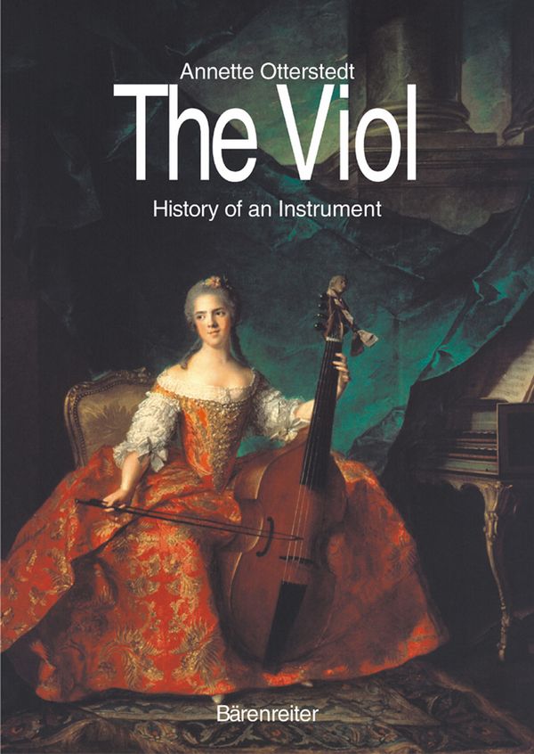The Viol History of an Instrument&nbsp;&nbsp;&nbsp;&nbsp;