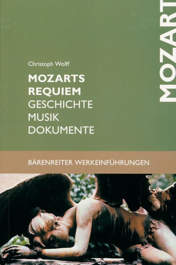 Mozarts Requiem &nbsp;&nbsp;Geschichte, Musik, Dokumente mit Studienpartitur&nbsp;&nbsp;