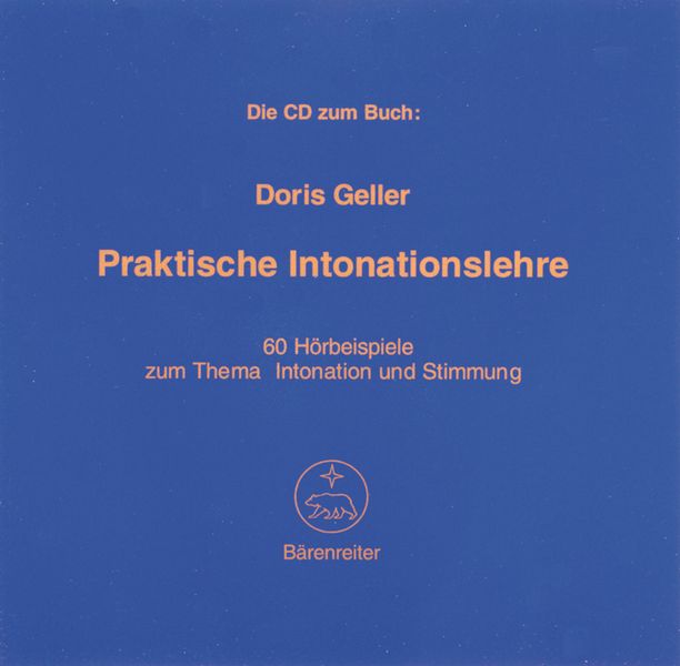 Praktische Intonationslehre &nbsp;&nbsp;60 Hörbeispiele zum Thema Intonation und Stimmung&nbsp;&nbsp;CD