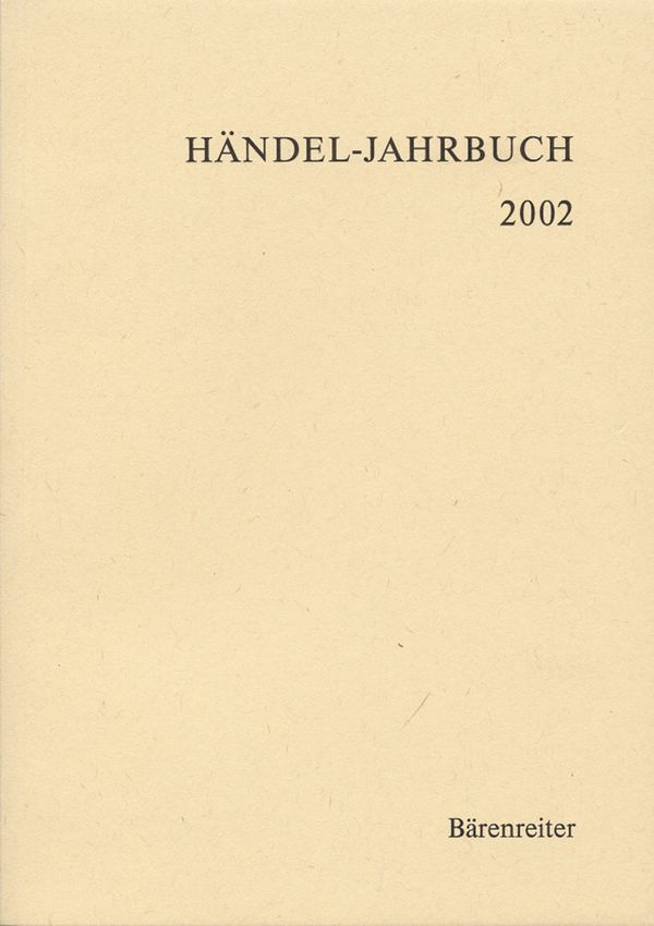 Händel-Jahrbuch 2002 Jahrgang 46&nbsp;&nbsp;&nbsp;&nbsp;