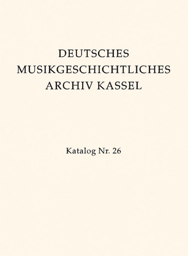 Deutsches Musikgeschichtliches Archiv Kassel&nbsp;&nbsp;Katalog der Filmsammlung Band 5/2&nbsp;&nbsp;