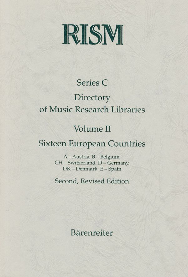 Internationales Quellenlexikon der Musik (RISM),&nbsp;&nbsp;Serie C Directory Band 2&nbsp;&nbsp;
