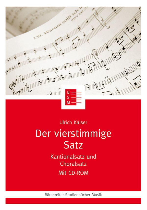 Der vierstimmige Satz (+CD-ROM capella 2002)  Kantionalsatz und Choralsatz  