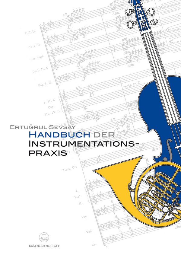 Handbuch der Instrumentationspraxis&nbsp;&nbsp;&nbsp;&nbsp;