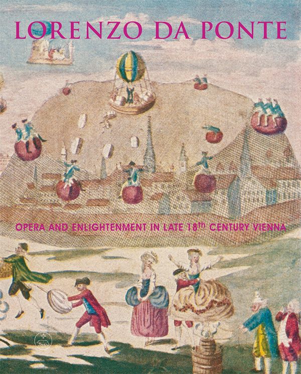 Lachmayer, Herbert / Eisendle, Reinhard Lorenzo Da Ponte&nbsp;&nbsp;Opera and enlightenment in late 18th century Vienna&nbsp;&nbsp;Buch