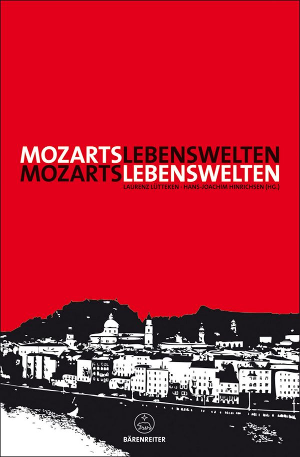 Mozarts Lebenswelten&nbsp;&nbsp;&nbsp;&nbsp;