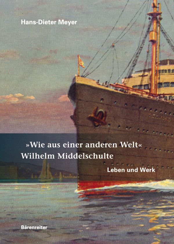 Wie aus einer anderen Welt&nbsp;&nbsp;Wilhelm Middelschulte - Leben und Werk&nbsp;&nbsp;